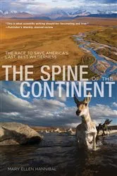 Book cover of Spine of the Continent by Mary Ellen Hannibal