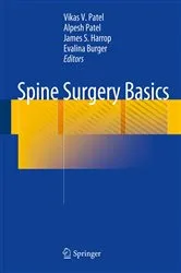Book cover of Spine Surgery Basics by Vikas V. Patel