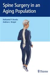 Book cover of Spine Surgery in an Aging Population by Nathaniel P. Brooks