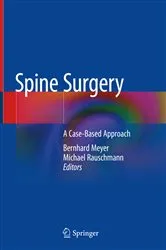 Book cover of Spine Surgery by Bernhard Meyer