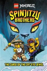 Book cover of Spinjitzu Brothers #1: The Curse of the Cat-Eye Jewel (LEGO Ninjago) by Tracey West