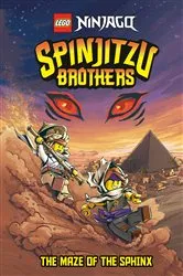 Book cover of Spinjitzu Brothers #3: The Maze of the Sphinx (LEGO Ninjago) by Random House