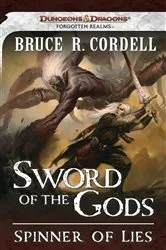 Book cover of Spinner of Lies by Bruce R. Cordell
