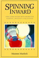 Book cover of Spinning Inward by Maureen Murdock