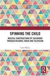 Book cover of Spinning the Child by Liam Maloy