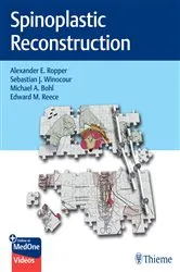 Book cover of Spinoplastic Reconstruction by Alexander E. Ropper