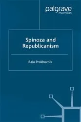 Book cover of Spinoza and Republicanism by R. Prokhovnik