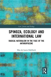 Book cover of Spinoza, Ecology and International Law by Unknown