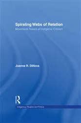 Book cover of Spiraling Webs of Relation by Joanne DiNova