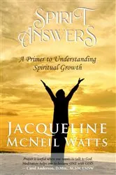 Book cover of Spirit Answers by Jacqueline McNeil Watts