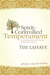 Book cover of Spirit-Controlled Temperament by Tim LaHaye
