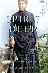 Book cover of Spirit Deep by Tisha M. Brooks