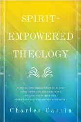 Book cover of Spirit-Empowered Theology by Unknown