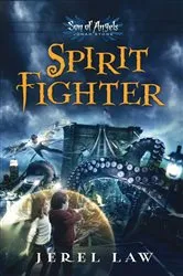 Book cover of Spirit Fighter by Jerel Law