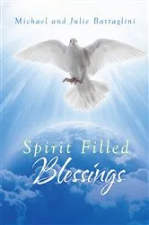 Book cover of Spirit Filled Blessings by Michael