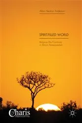 Book cover of Spirit-Filled World by Allan Heaton Anderson