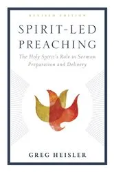 Book cover of Spirit-Led Preaching by Greg Heisler