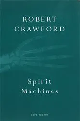 Book cover of Spirit Machines by Robert Crawford