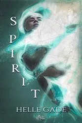 Book cover of Spirit by Anthony Head
