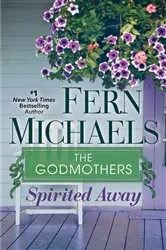 Book cover of Spirited Away by Fern Michaels