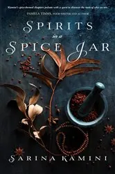 Book cover of Spirits In A Spice Jar by N/A