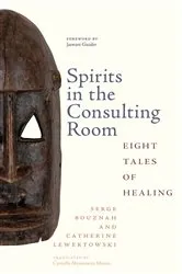 Book cover of Spirits in the Consulting Room by Serge Bouznah