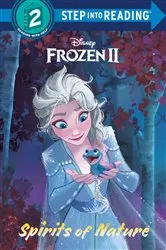 Book cover of Spirits of Nature (Disney Frozen 2) by Natasha Bouchard
