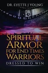 Book cover of SPIRITUAL ARMOR FOR END TIMES WARRIORS by Unknown