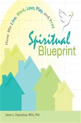 Book cover of Spiritual Blueprint by Papandrea James L.