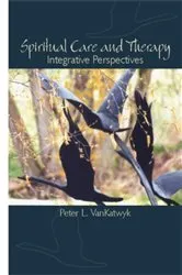 Book cover of Spiritual Care and Therapy by Peter L. VanKatwyk
