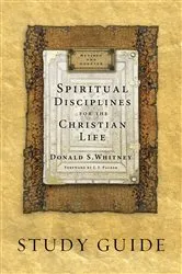 Book cover of Spiritual Disciplines for the Christian Life Study Guide by Donald S. Whitney
