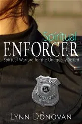 Book cover of Spiritual Enforcer by Lynn Donovan