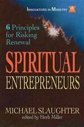 Book cover of Spiritual Entrepreneurs by Mike Slaughter
