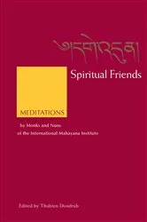 Book cover of Spiritual Friends by Thubten Dondrub