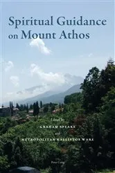 Book cover of Spiritual Guidance on Mount Athos by Graham Speake