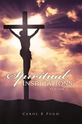 Book cover of Spiritual Inspirations by Carol B. Pugh