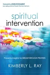 Book cover of Spiritual Intervention by Kimberly L Ray