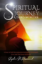 Book cover of SPIRITUAL JOURNEY of A THIRD-WORLDER by STEPHEN  N ROSEMOND