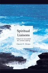Book cover of Spiritual Liaisons by David R. Shaw