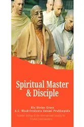 Book cover of Spiritual Master & Disciple by A.C. Bhaktivendanta Swami Prabhupada