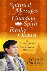 Book cover of Spiritual Messages from the Guardian Spirit of Ryuho Okawa by Ryuho Okawa