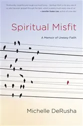 Book cover of Spiritual Misfit by Michelle DeRusha