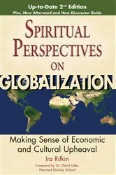 Book cover of Spiritual Perspectives on Globalization (2nd Edition) (2nd ed.) by Ira Rifkin