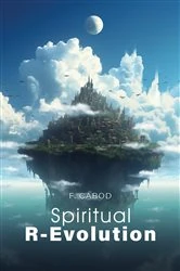 Book cover of Spiritual R-Evolution by F. Carod