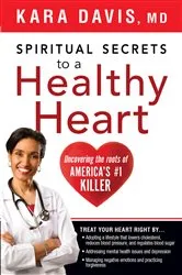 Book cover of Spiritual Secrets to a Healthy Heart by Unknown