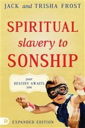 Book cover of Spiritual Slavery to Sonship Expanded Edition by Jack Frost