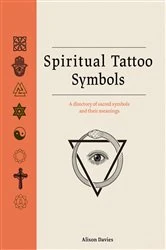 Book cover of Spiritual Tattoo Symbols by Alison Davies