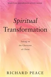 Book cover of Spiritual Transformation by Richard Peace