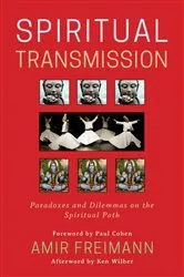 Book cover of Spiritual Transmission by Amir Freimann