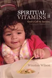 Book cover of Spiritual Vitamins Volume 2 by Winston Wilson